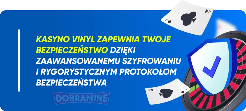 Środki bezpieczeństwa w Vinyl Kasyno