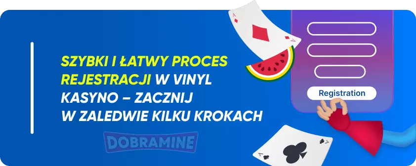 Jak założyć konto w Vinyl Kasyno?