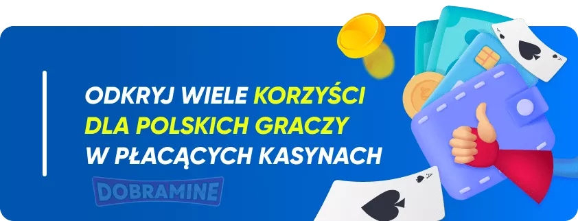 Główne zalety w wypłacalnych kasynach w Polsce