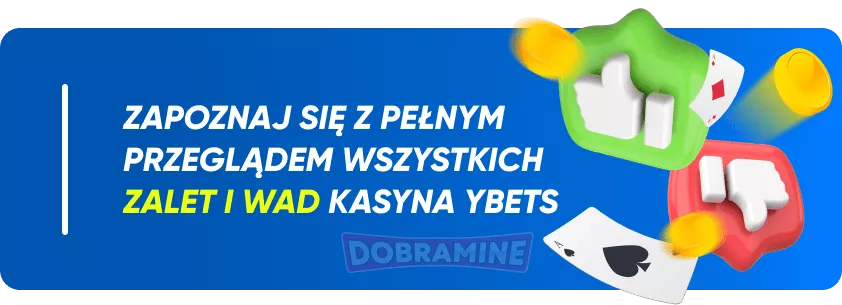 Ybets Casino: Zalety i Wady