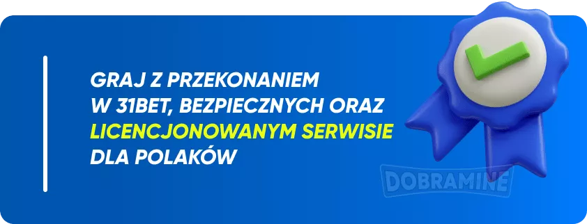 Bezpieczeństwo I Licencjonowanie 31Bet