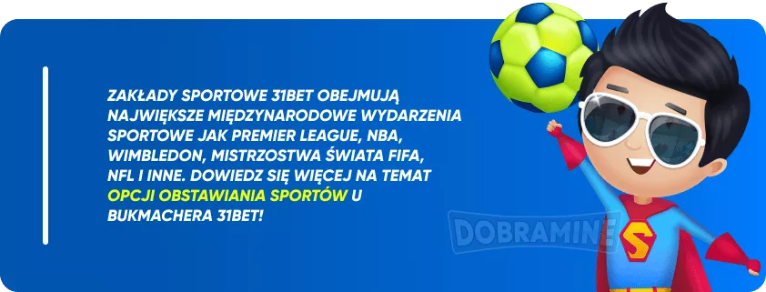 Zakłady Sportowe 31Bet