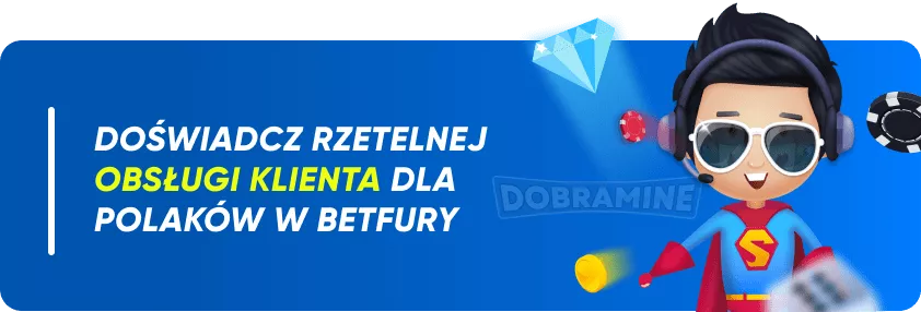 Obsługa Klienta Betfury Dla Polskich Graczy