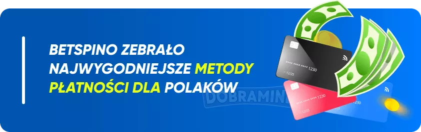 Metody płatności w Betspino dla polskich graczy