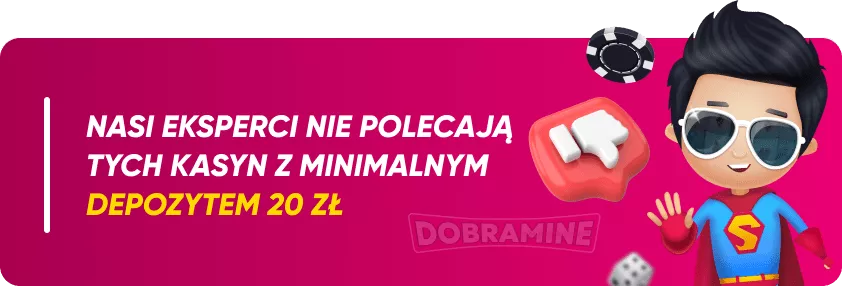 Kasyna z minimalnym depozytem 20 zł, których nie polecamy