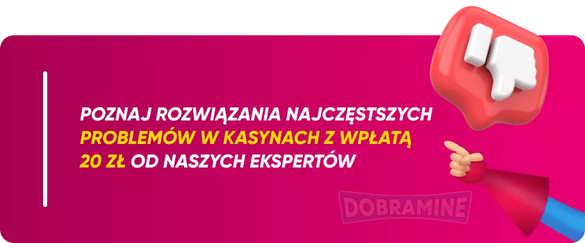 Możliwe problemy w grze w kasynach z depozytem 20 zł