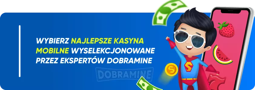 Kasyna mobilne polecane przez Dobramine