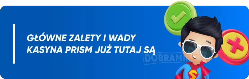 Zalety i wady gry w kasynie internetowym Prism