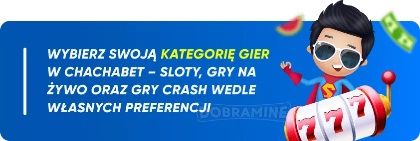 Biblioteka Gier W Kasynie ChachaBet