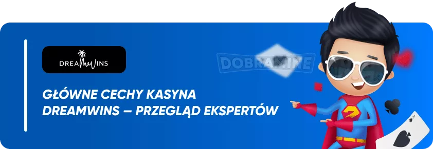 Fakty i Cechy DreamWins Casino
