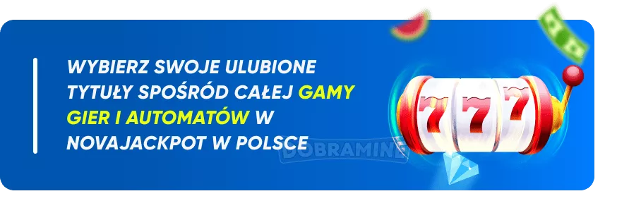 Wybór Gier w Novajackpot