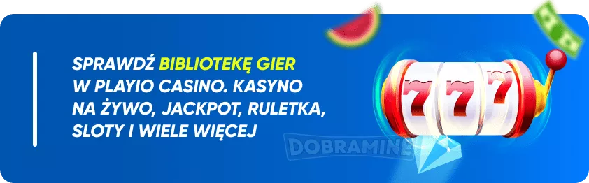 Jakie dostępne są w Playio gry na pieniądze?