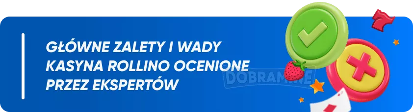 Wady i Zalety Rollino Casino
